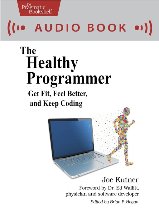 Title details for The Healthy Programmer by Joe Kutner - Available